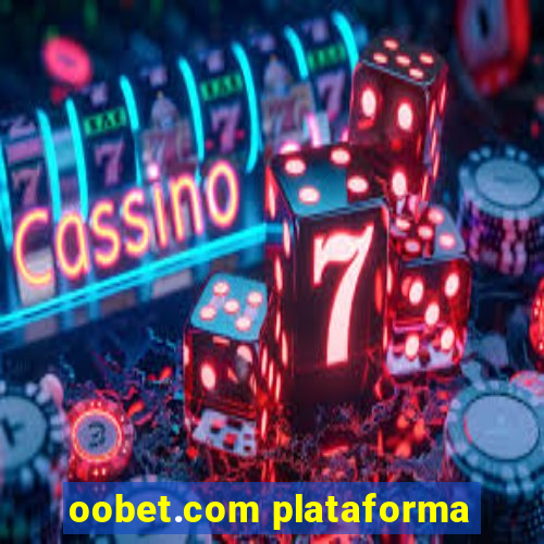 oobet.com plataforma